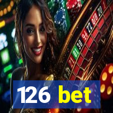 126 bet